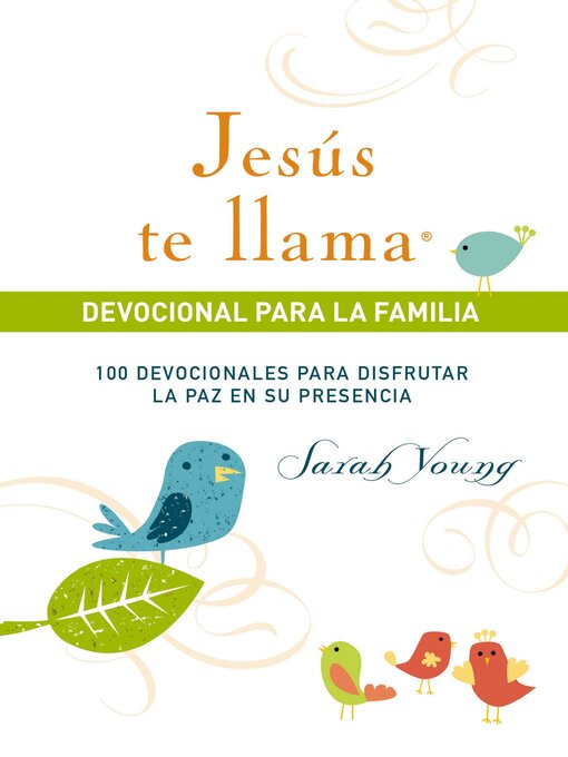 Title details for Jesús te llama, devocional para la familia by Sarah Young - Wait list